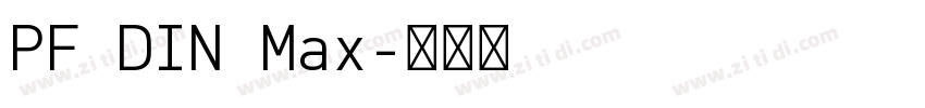 PF DIN Max字体转换